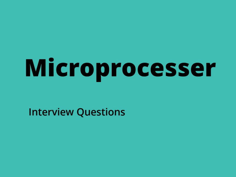 Microprocessor interview questions