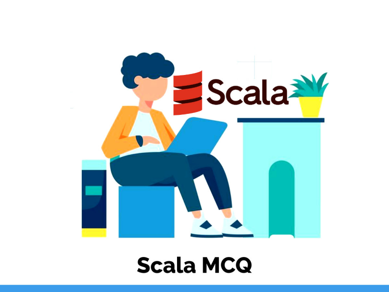 Scala MCQ