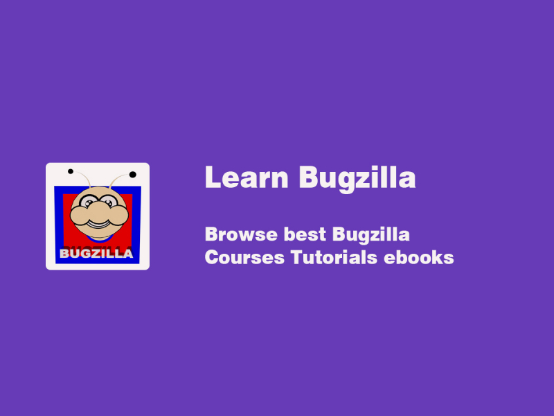 bugzilla for beginners