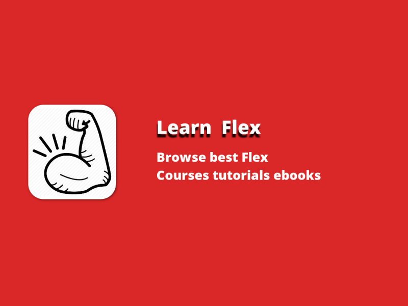 Learn Flex Find Best Flex Courses & Tutorials 2024