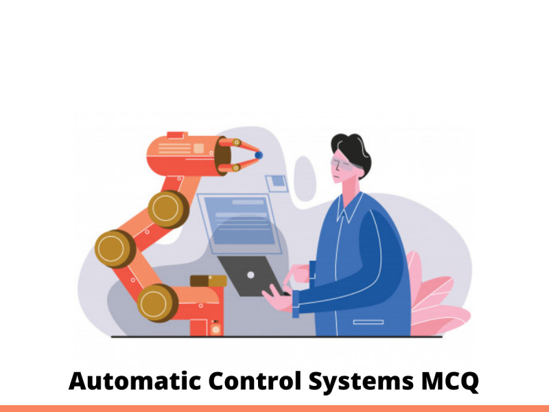 Automatic Control Systems MCQ
