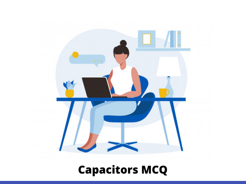 Capacitors MCQ