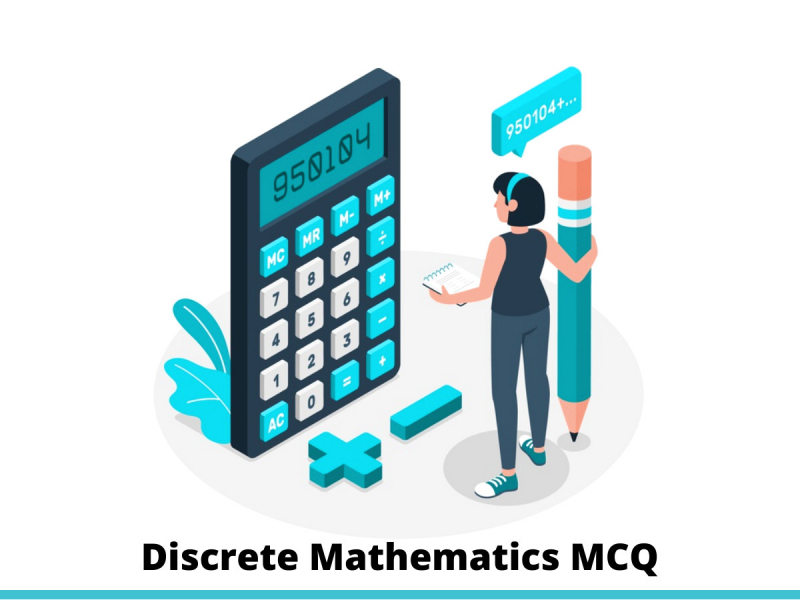 Discrete mathematics MCQ