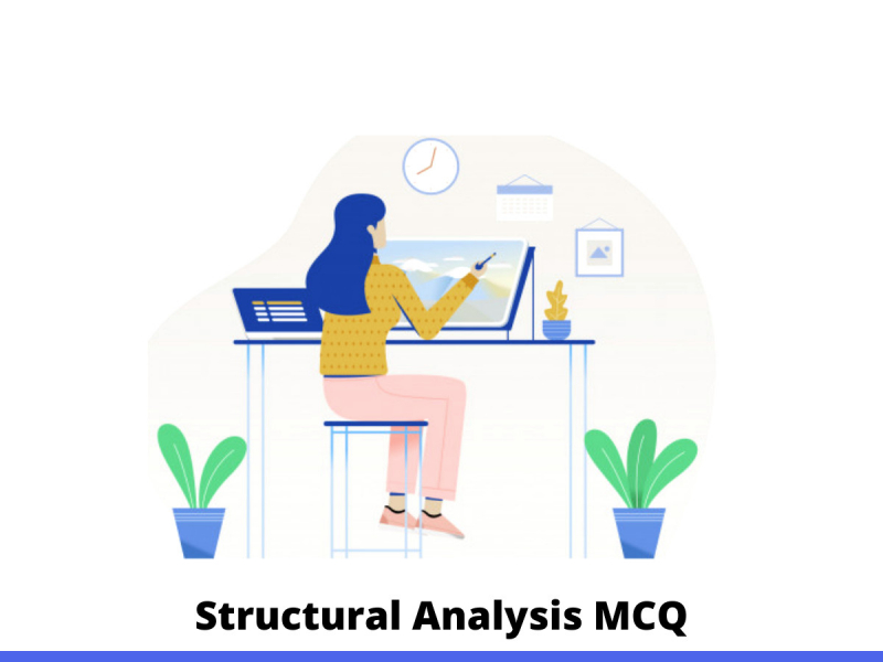 Structural Analysis MCQ