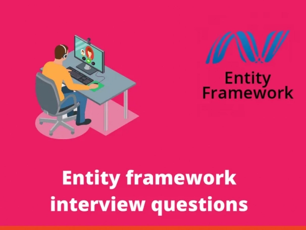 Entity framework interview questions