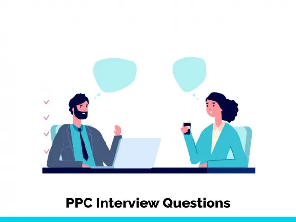 PPC Interview Questions