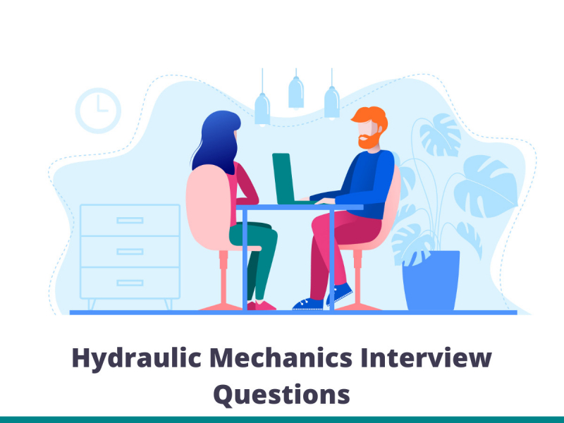 Hydraulic Mechanics Interview Questions