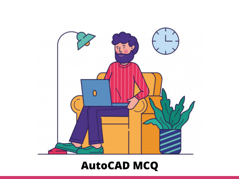 AutoCAD MCQ